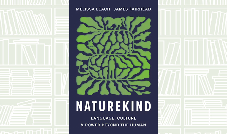 What We Are Reading Today: ‘Naturekind’