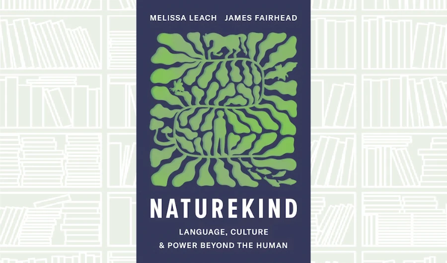 What We Are Reading Today: ‘Naturekind’