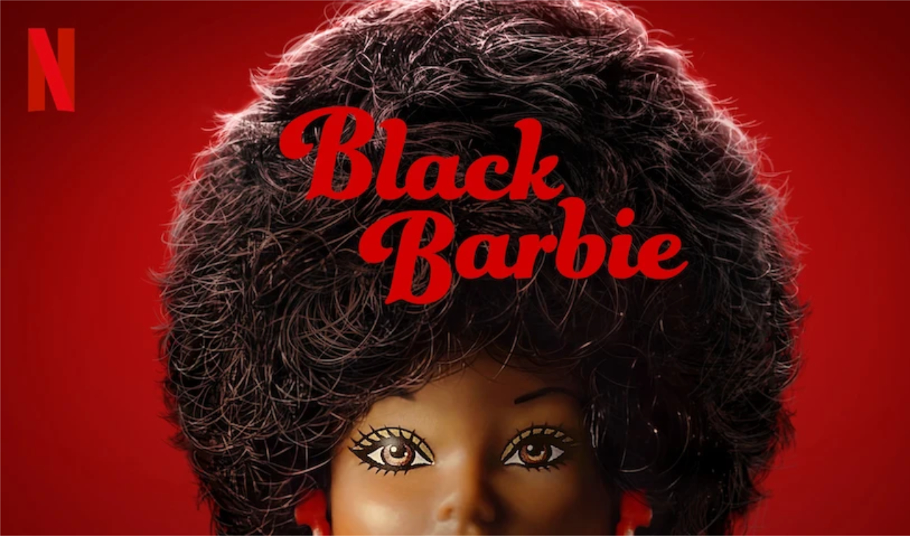 Review: Netflix’s documentary ‘Black Barbie’ explores cultural, historical significance of the iconic doll