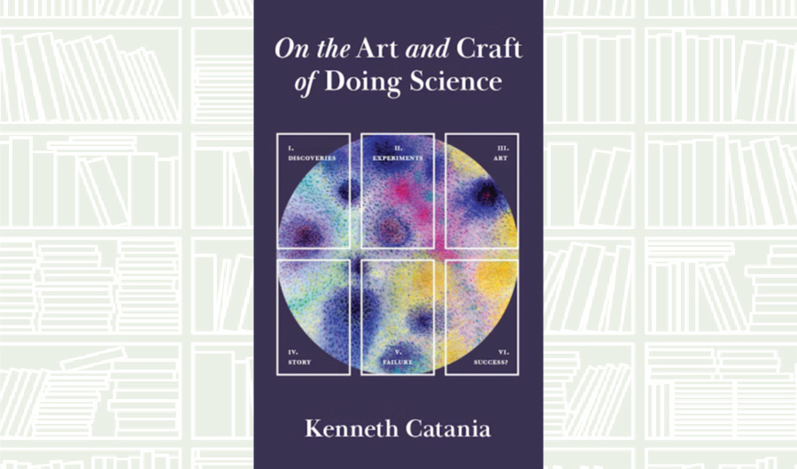 What We Are Reading Today: ‘On the Art and Craft of Doing Science’