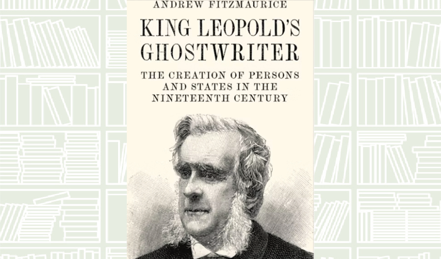 What We Are Reading Today: ‘King Leopold’s Ghostwriter’