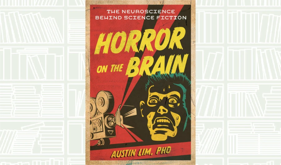 Book Review: ‘Horror on the Brain’ by Austin Lim