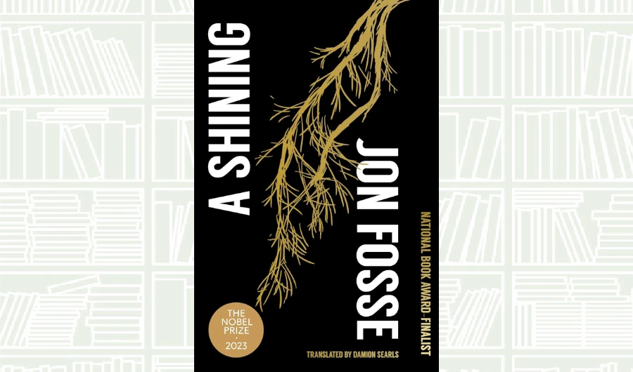 Book Review: ‘A Shining’ by Jon Fosse