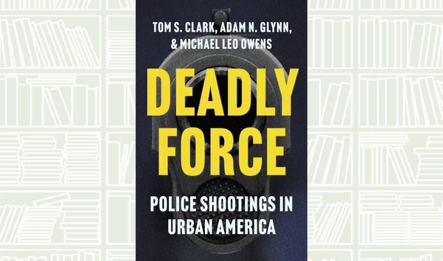 What We Are Reading Today: ‘Deadly Force’