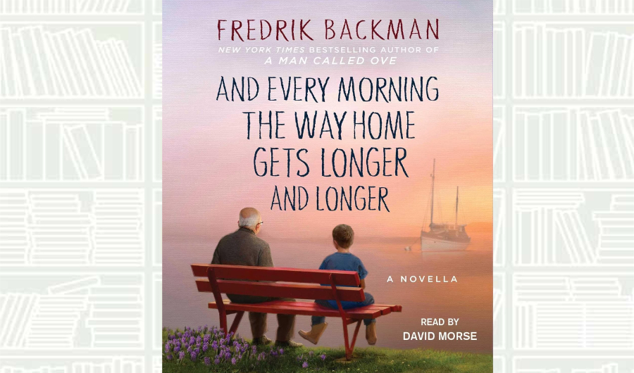 What We Are Reading Today: ‘And Every Morning the Way Home Gets Longer and Longer’