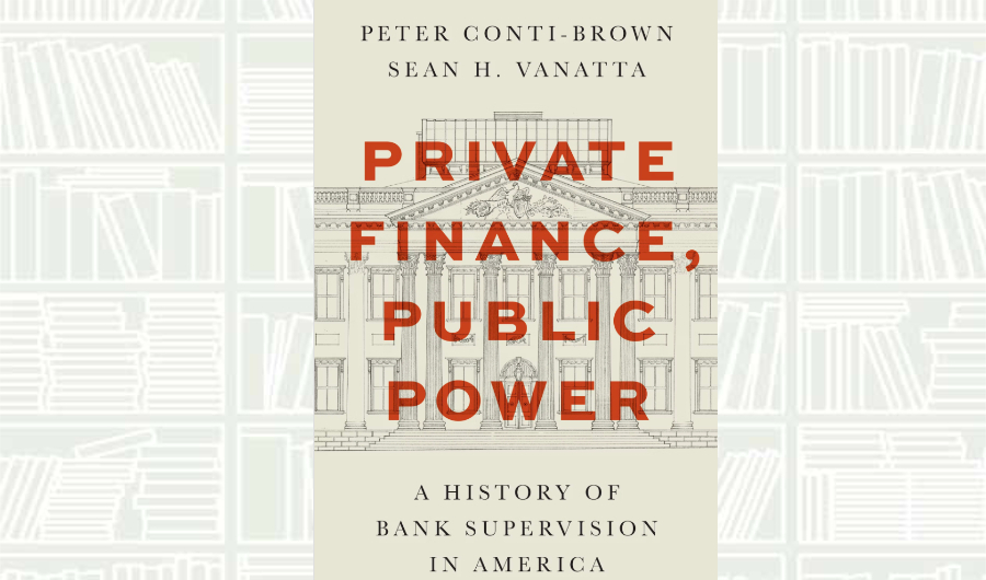 What We Are Reading Today: ‘Private Finance, Public Power’