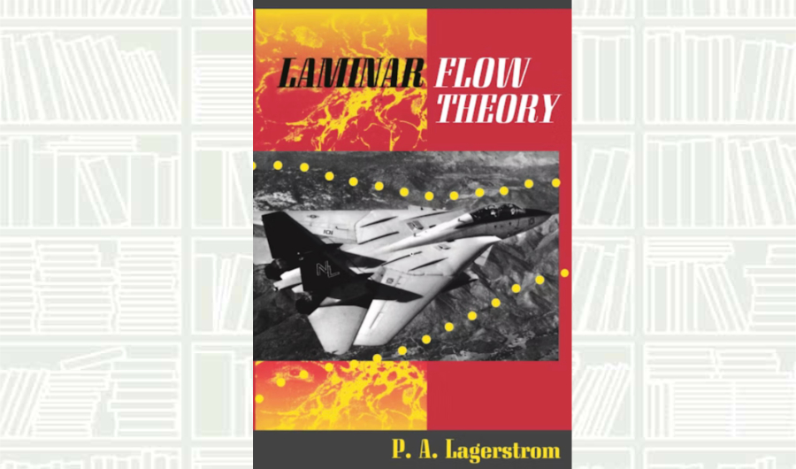 What We Are Reading Today: ‘Laminar Flow Theory’