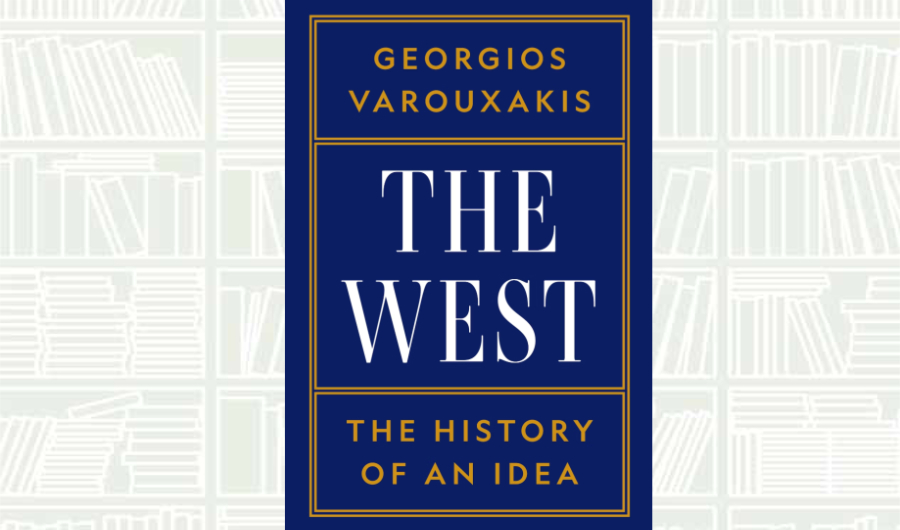 What We Are Reading Today: The West: The History of an Idea