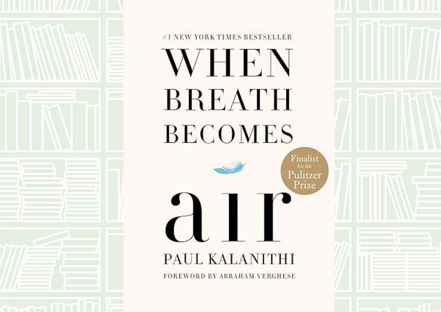 Book Review: ‘When Breath Becomes Air’