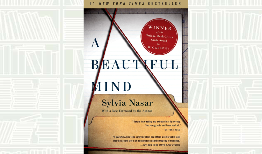 What We Are Reading Today: ‘A Beautiful Mind’