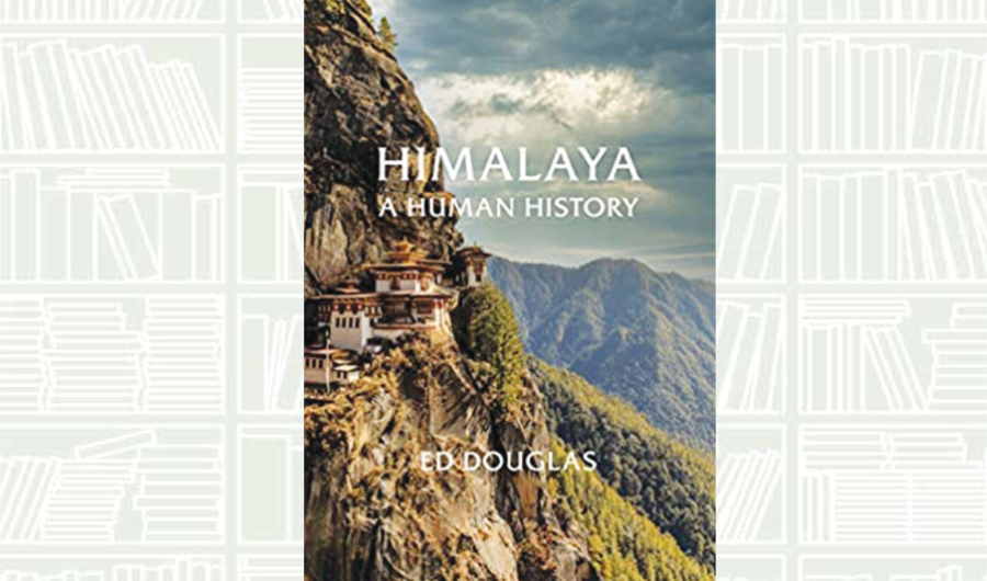 What We Are Reading Today: Himalaya: A Human History