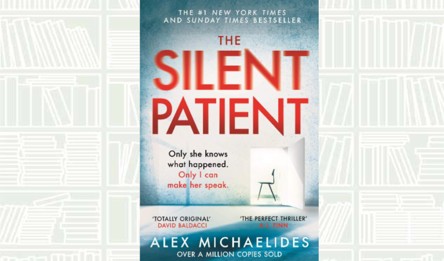 What We Are Reading Today: ‘The Silent Patient’