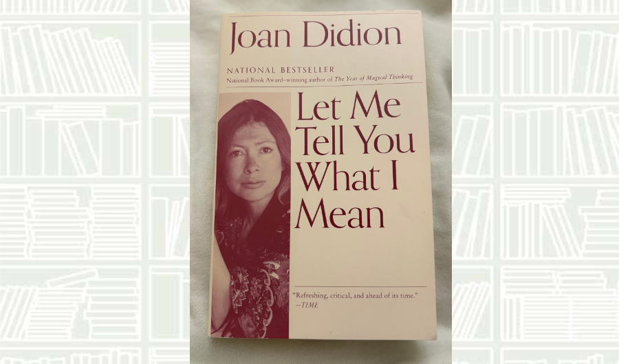 What We Are Reading Today: ‘Let Me Tell You What I Mean’