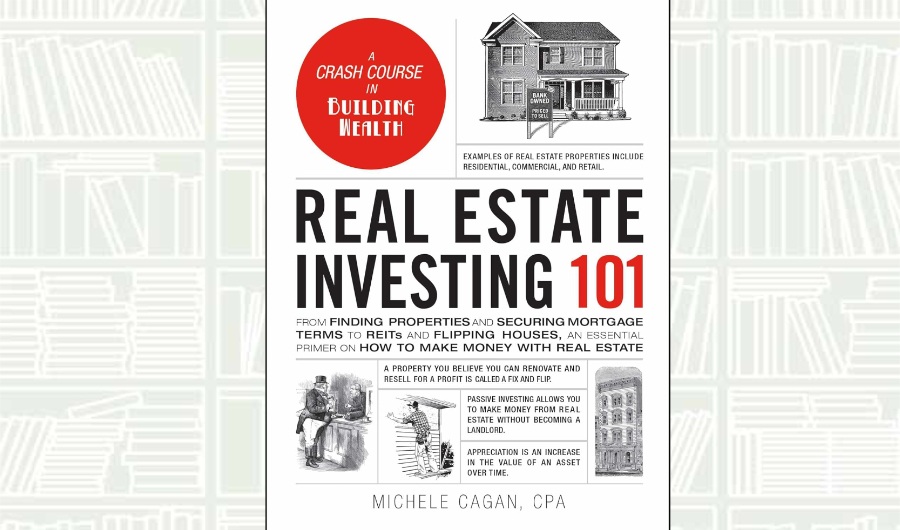 What We Are Reading Today: ‘Real Estate Investing 101’