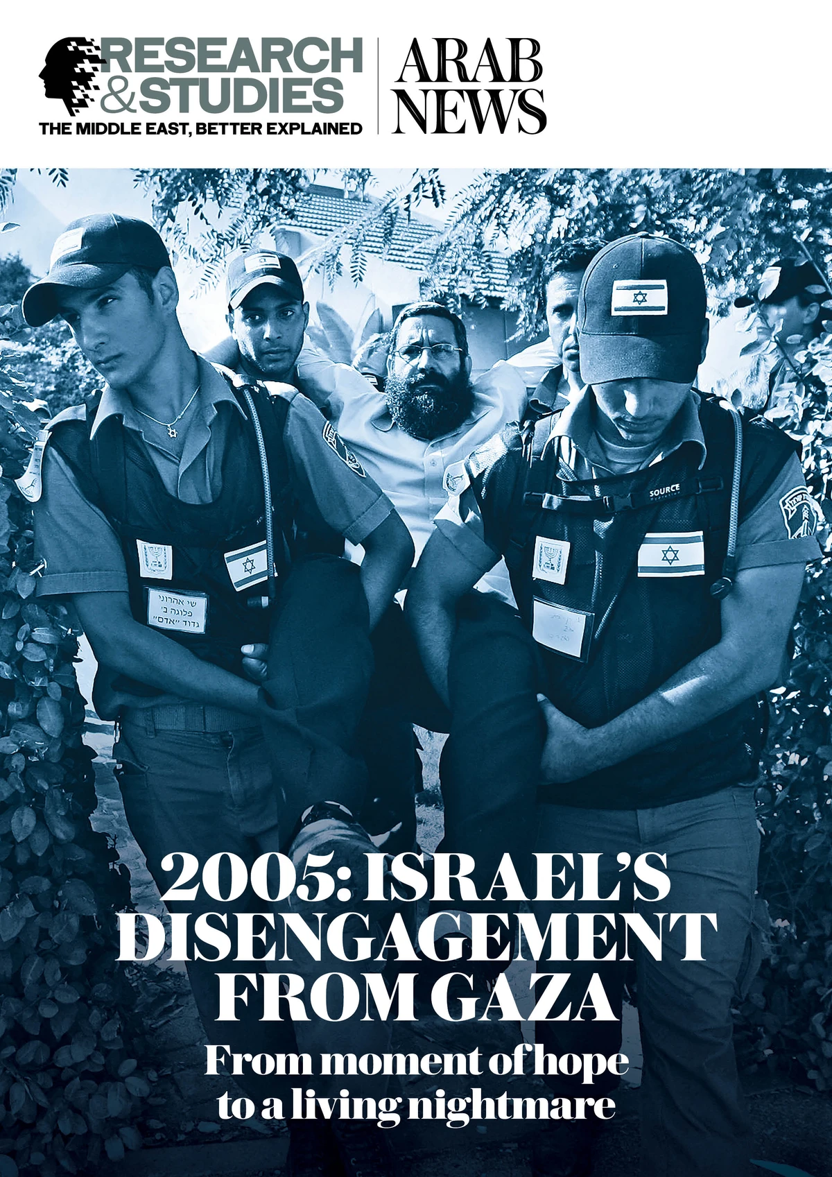 2005: Israel's disengagement from Gaza - From moment of hope to a living nightmare