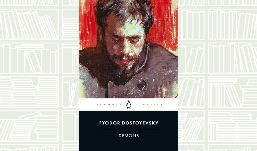Book Review: ‘Demons’ by Fyodor Dostoevsky