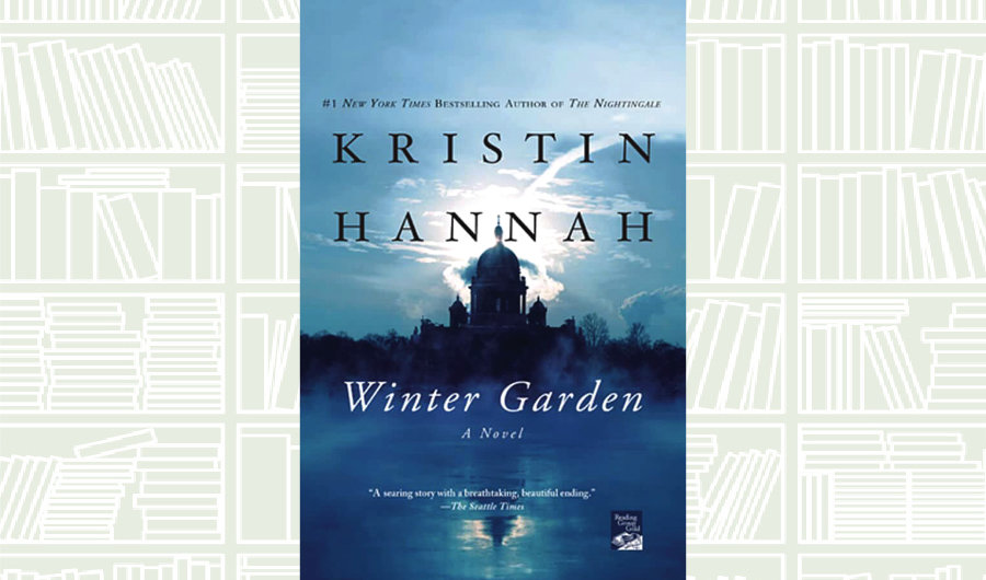 Book Review: ‘Winter Garden’ by Kristin Hannah