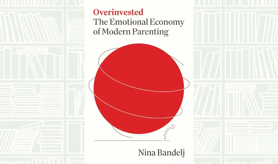 What We Are Reading Today: ‘Overinvested’ by Nina Bandelj