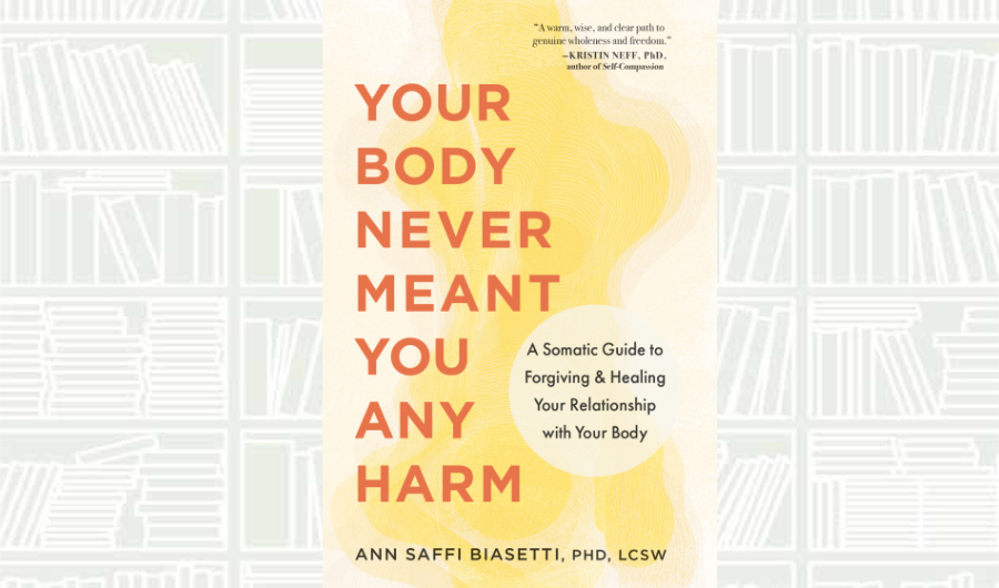 What We Are Reading Today: ‘Your Body Never Meant You Any Harm’