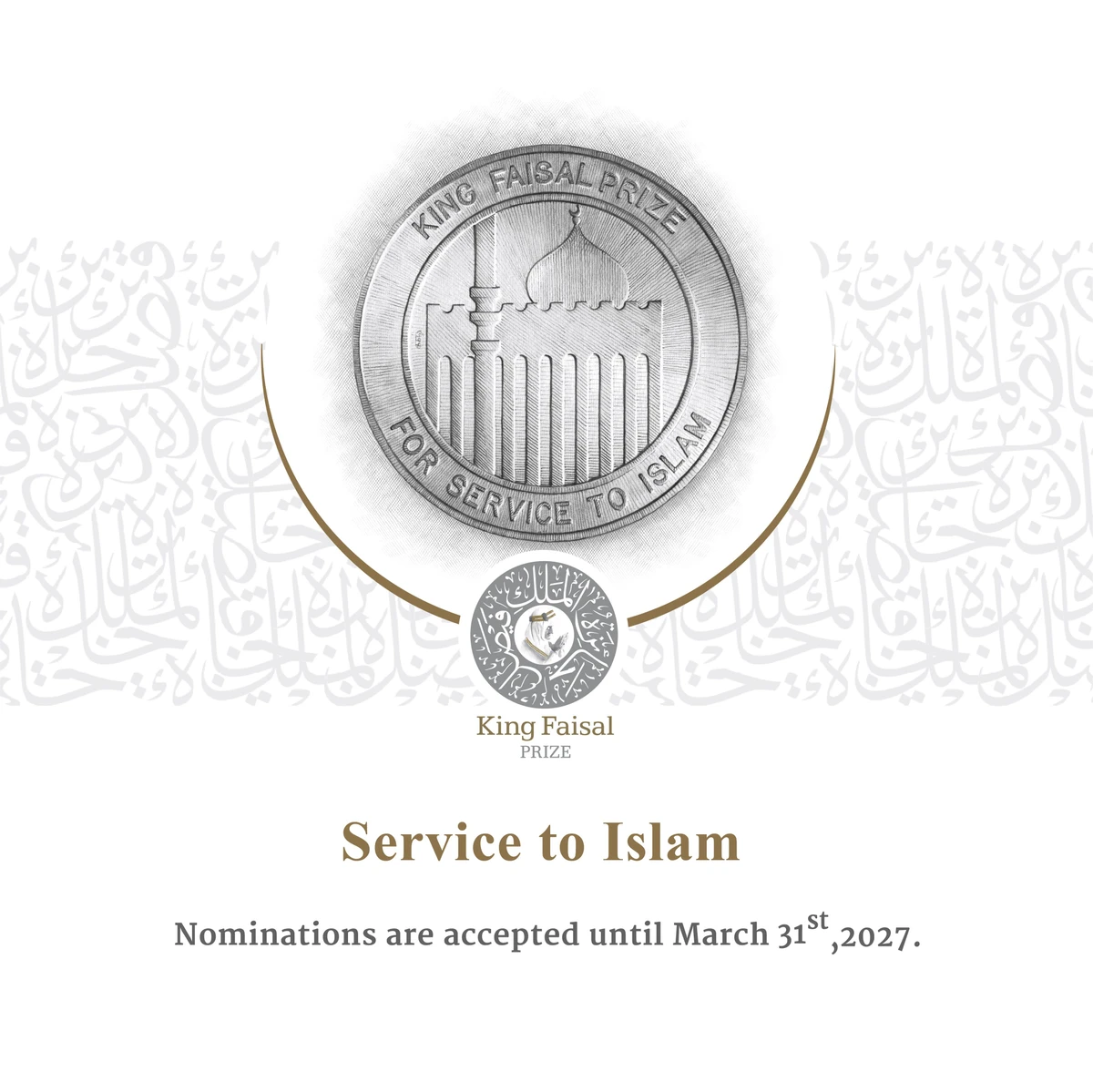 The King Faisal Prize has opened nominations for its 50th edition in 2028 across all five categories, with submissions accepted until the end of March 2027. (@KingFaisalPrize)