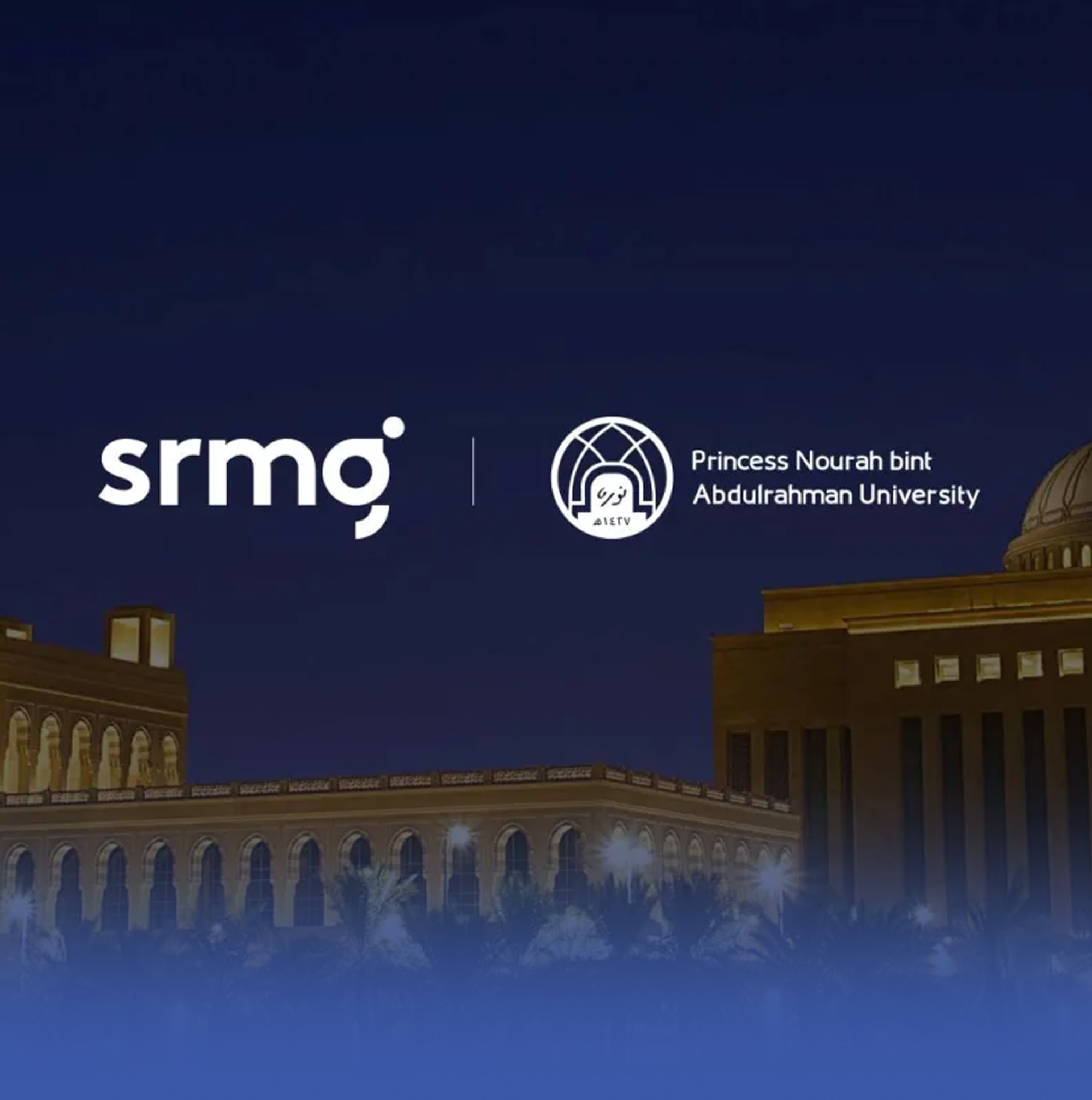 تعاون إعلامي وتعليمي بين "SRMG" وجامعة الأميرة نورة