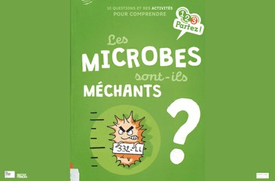 Animation multimédia jeune public : «Les microbes sont-ils méchants»