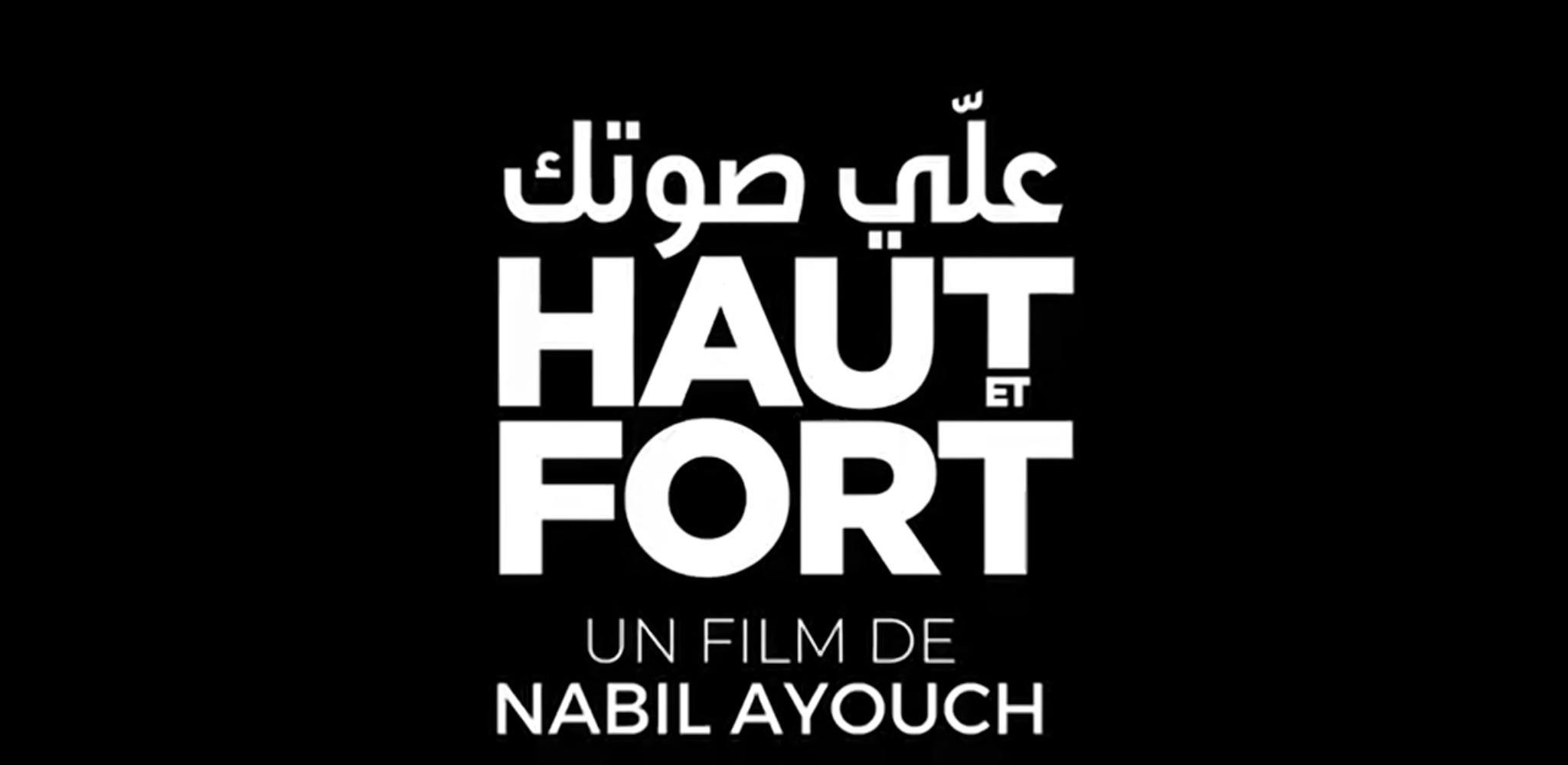 Projection de « Haut et fort » de Nabil Ayouch