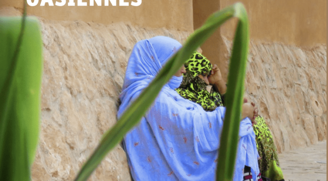 Résonances Oasiennes : Approches sensibles de l’urbain au Sahara