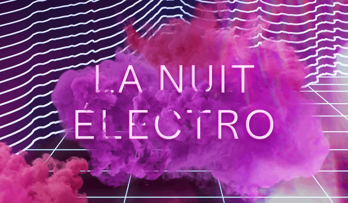 La Nuit Électro est de retour !