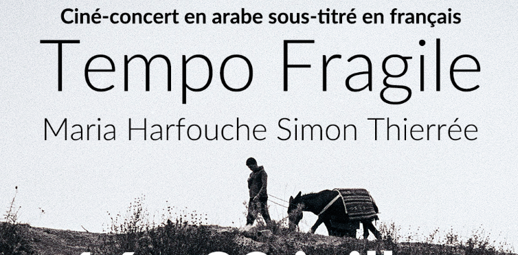 Tempo fragile, un ciné-concert en tournée au Liban