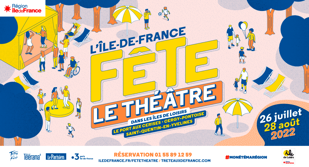 L'Île-De-France fête le théâtre 2022