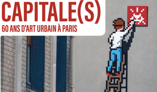 L’histoire de l’art est en marche sous nos yeux, en particulier à Paris, l'une des scènes les plus importantes de ce mouvement. (Photo : Invader/ADAGP)