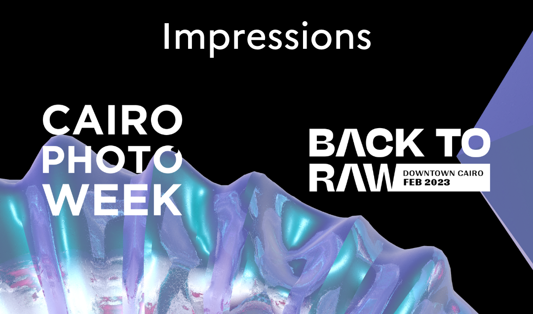 Cairo Photo Week: «Impressions»