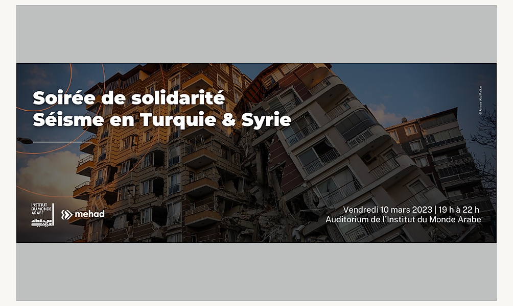 Soirée de solidarité | Séisme en Turquie et en Syrie