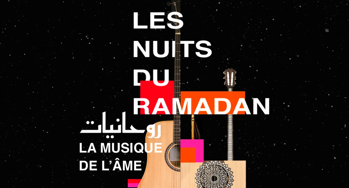 Les Nuits du Ramadan fêtent « Rouhanyate – La Musique de l'âme »