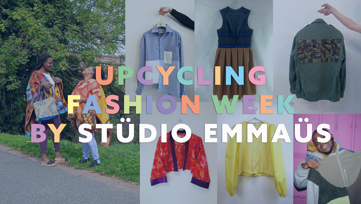 L'Upcycling Fashion Week du Stüdio Emmaüs