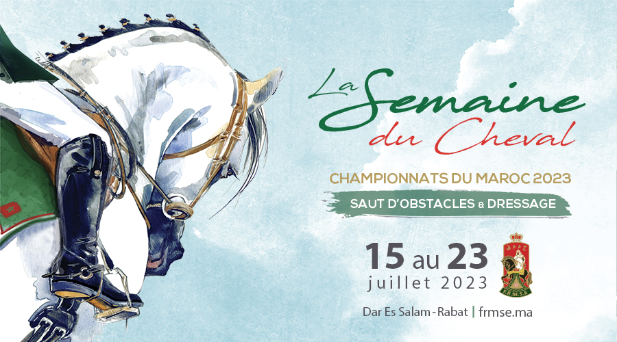 La Semaine du Cheval du 15 au 23 juillet à Rabat