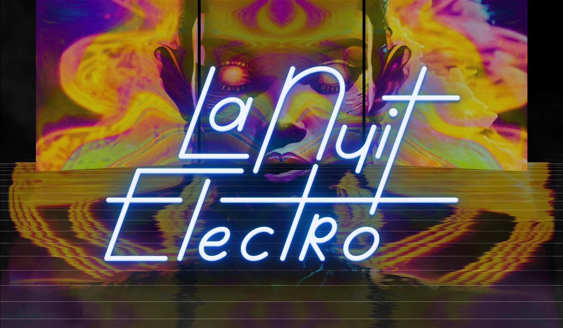 La Nuit Electro