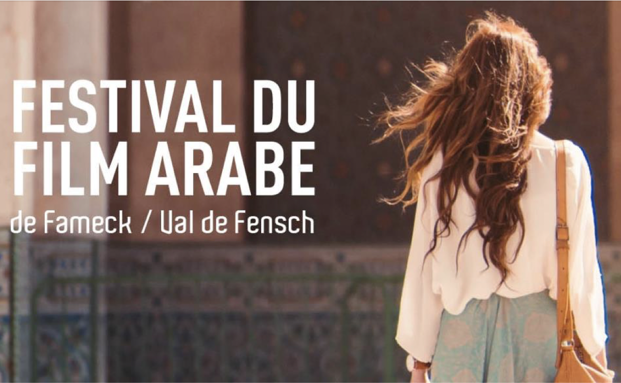 Clap de fin pour la 34e édition du Festival du film arabe de Fameck