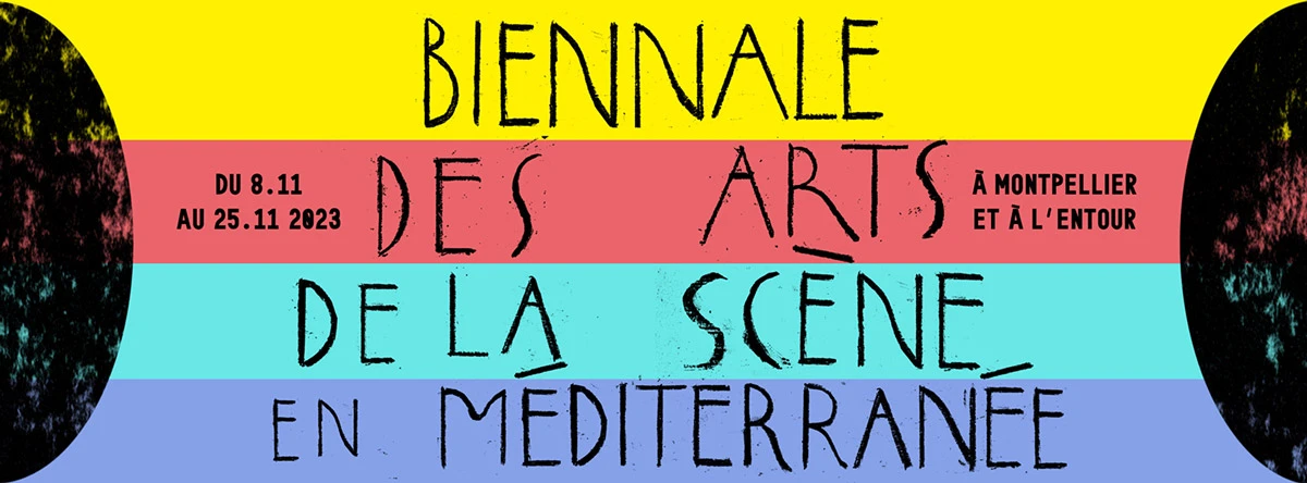 Biennale des arts de la scène en Méditerranée