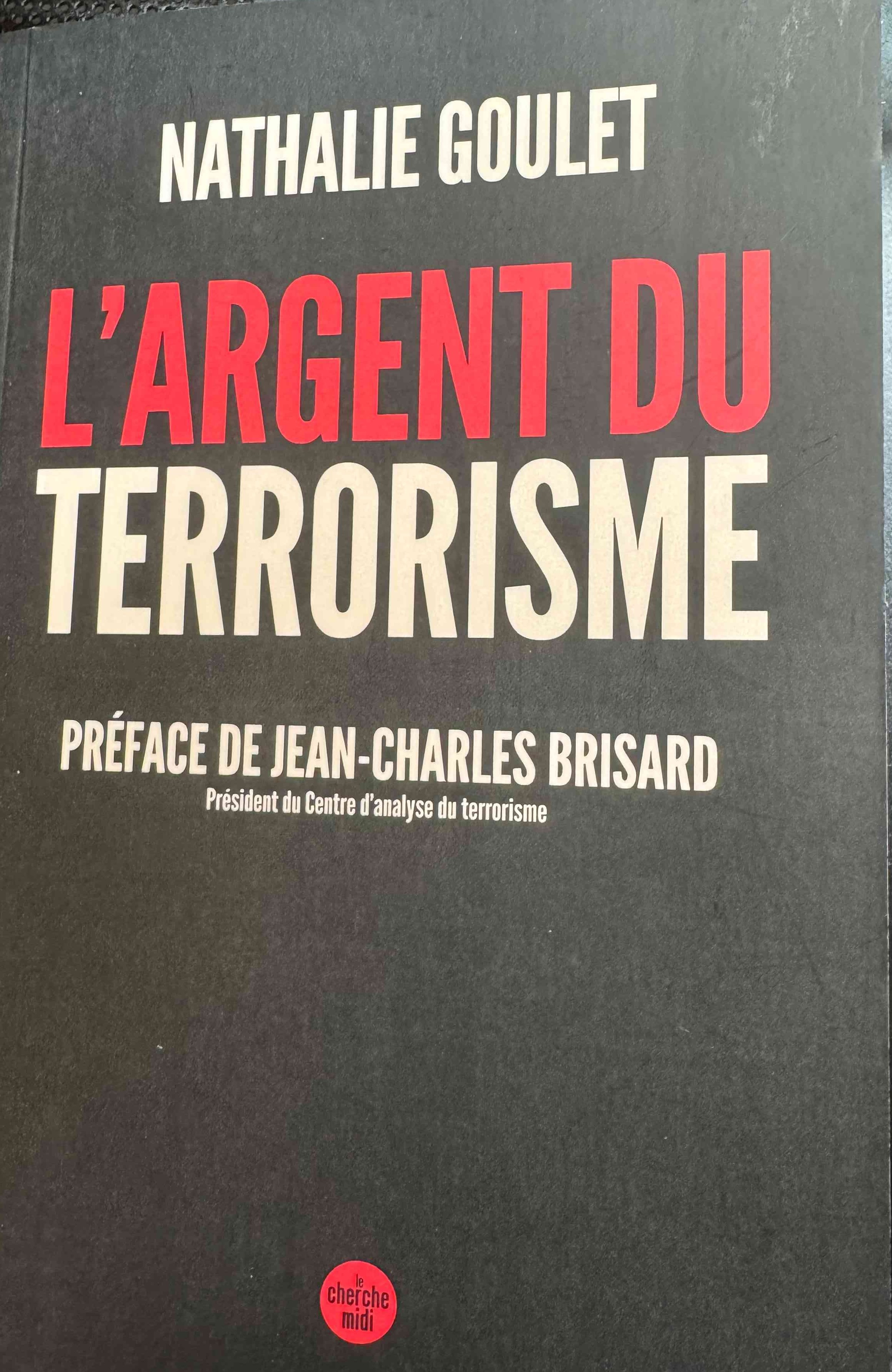 Dans « L’argent du terrorisme », Nathalie Goulet dénonce le laxisme politique et l’absence de mesures concrètes