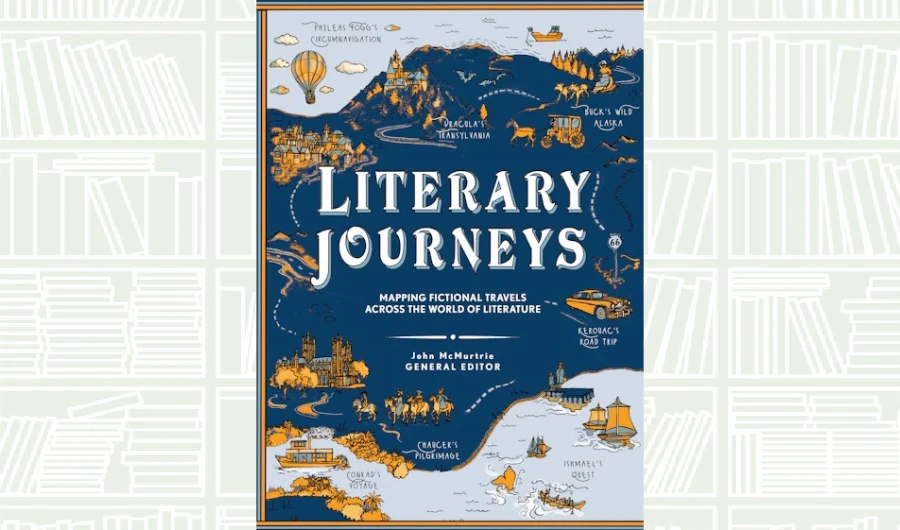What We Are Reading Today: ‘Literary Journeys’