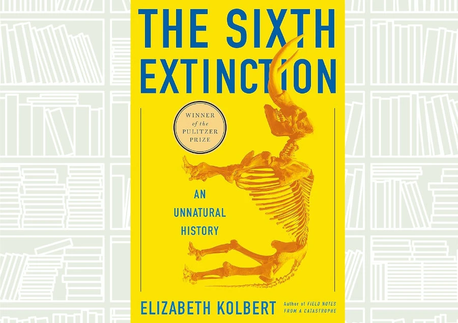 What We Are Reading: ‘The Sixth Extinction’ by Elizabeth Kolbert