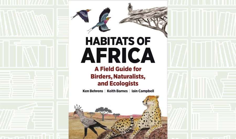 What We Are Reading Today: Habitats of Africa