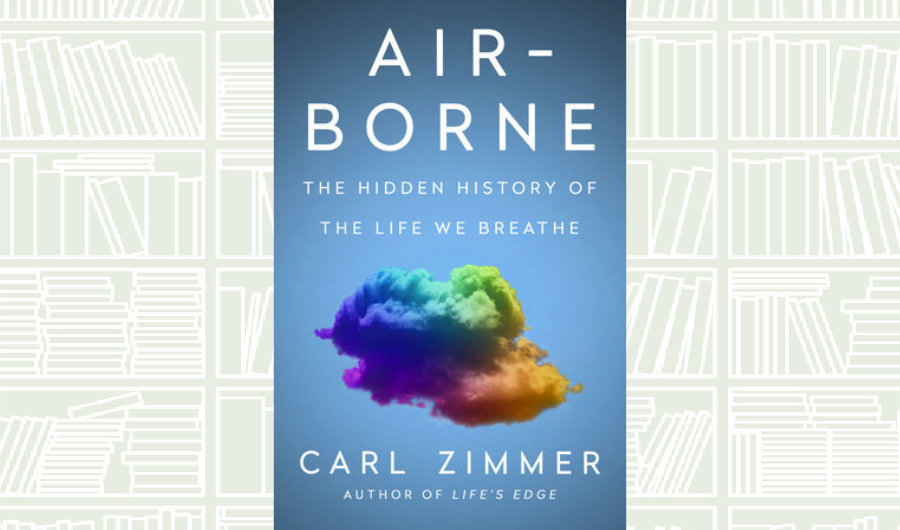 What We Are Reading Today: Air-Borne by Carl Zimmer