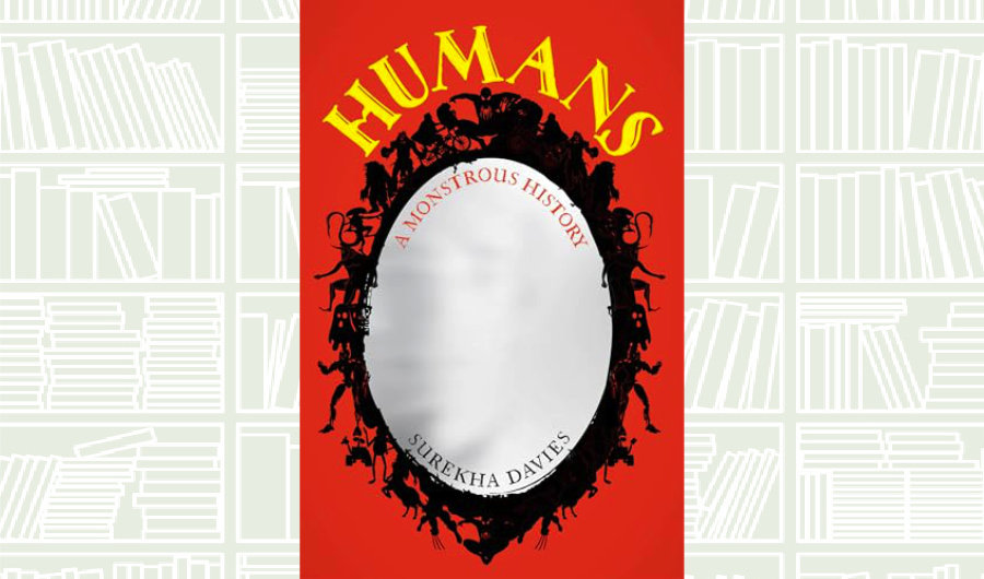 What We Are Reading Today: Humans by Surekha Davies