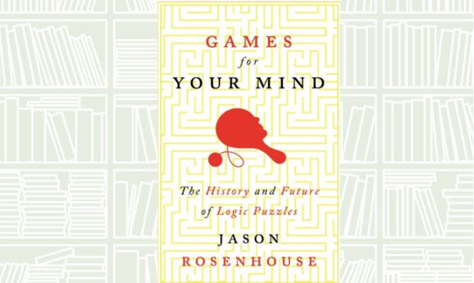 What We Are Reading Today: ‘Games for Your Mind’