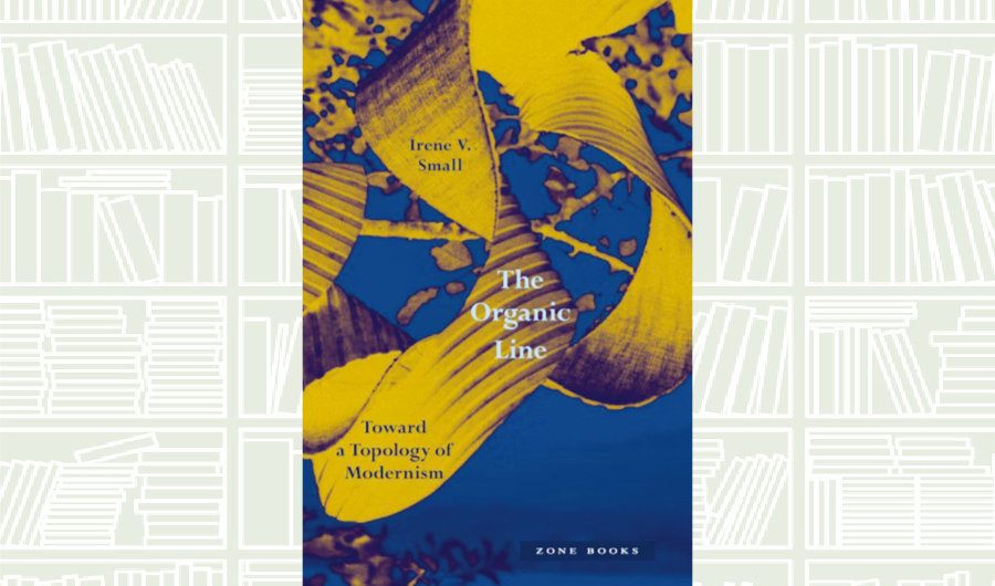What We Are Reading Today: ‘The Organic Line’ by Irene V. Small