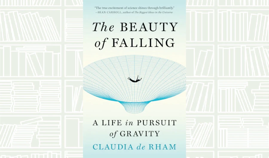 What We Are Reading Today: ‘The Beauty of Falling’ by Claudia De Rham