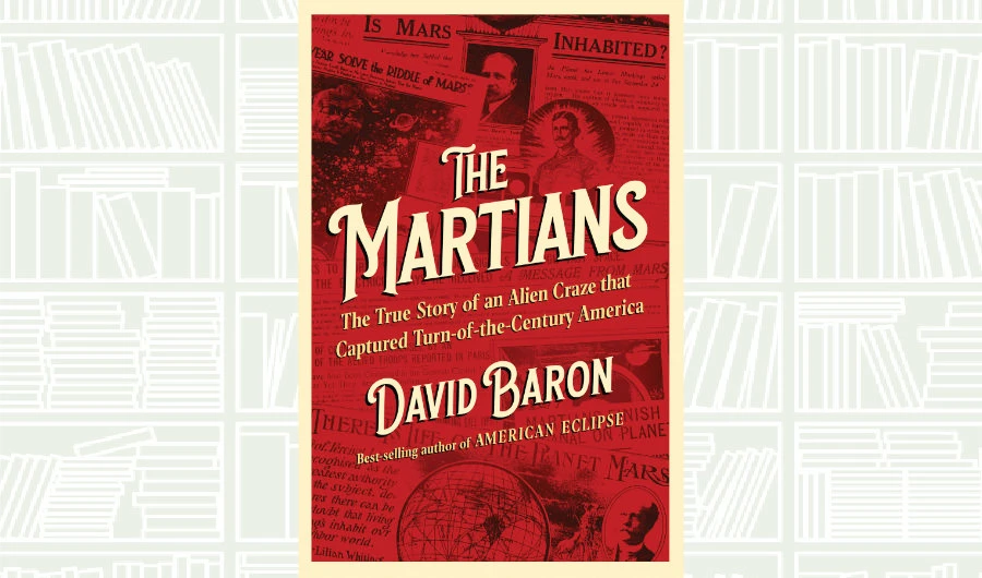 What We Are Reading Today: The Martians by David Baron